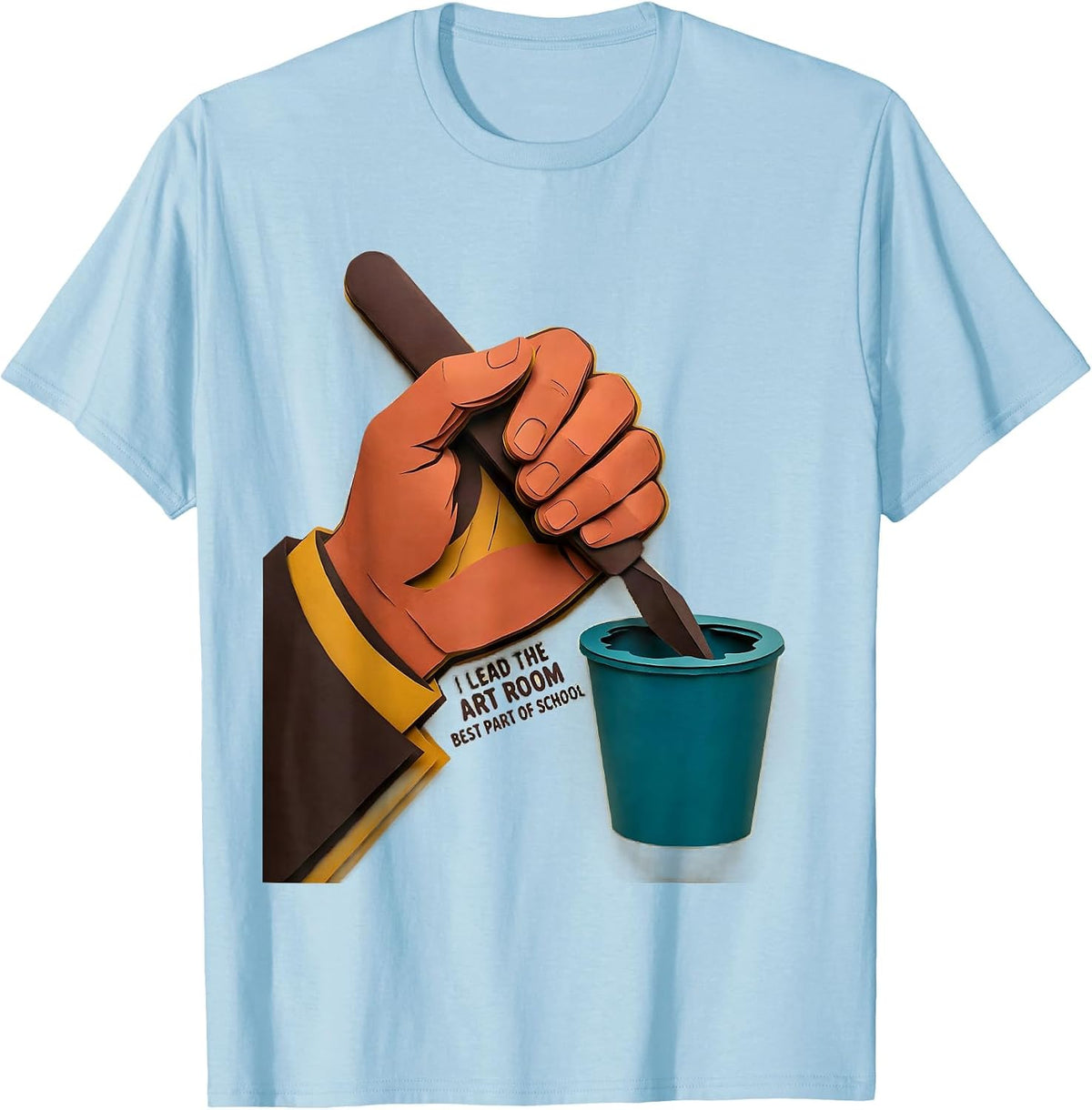Men's I Lead The Art Room, Best Part Of School Art Teacher T-Shirt - Baby Blue