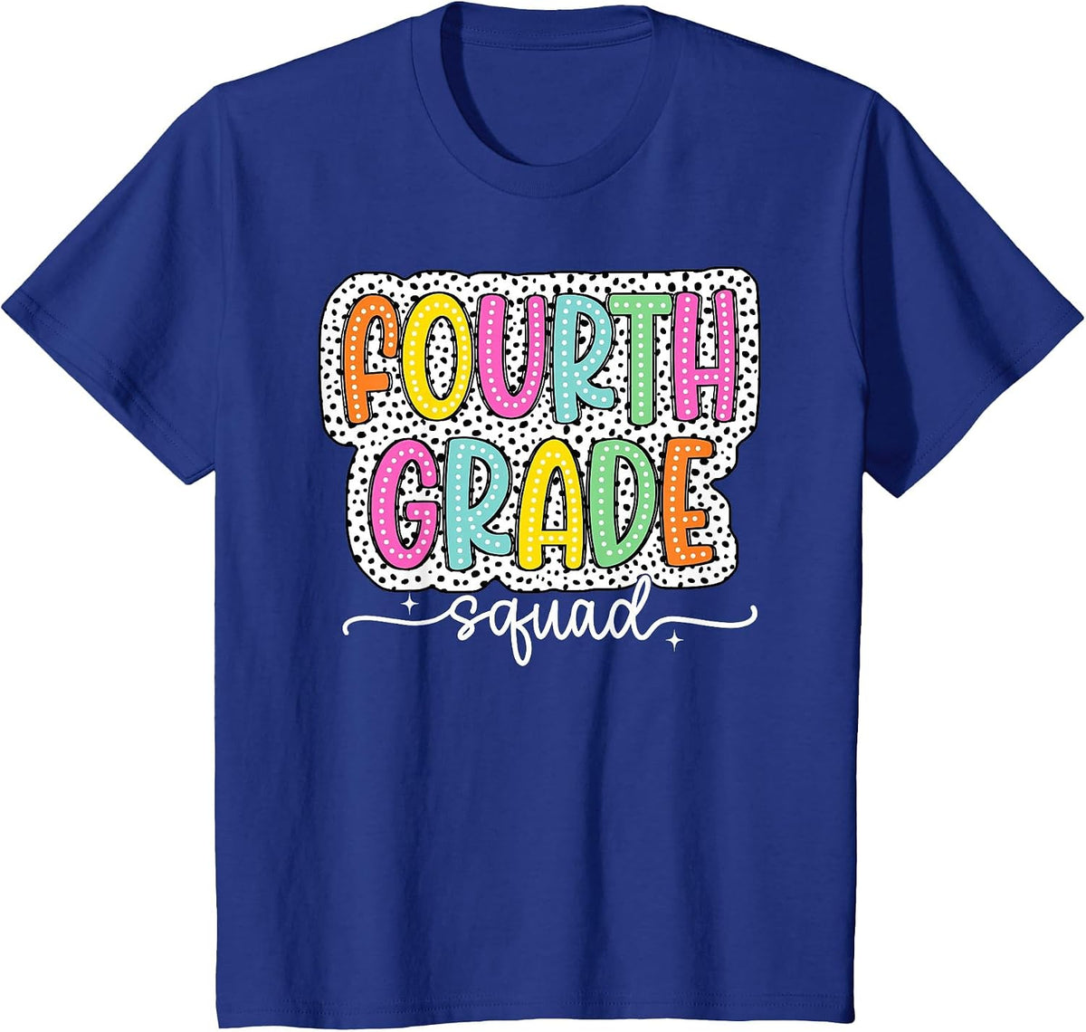 4th Fourth Grade Squad Back to School Dalmatian Dots T-Shirt - Royal Blue