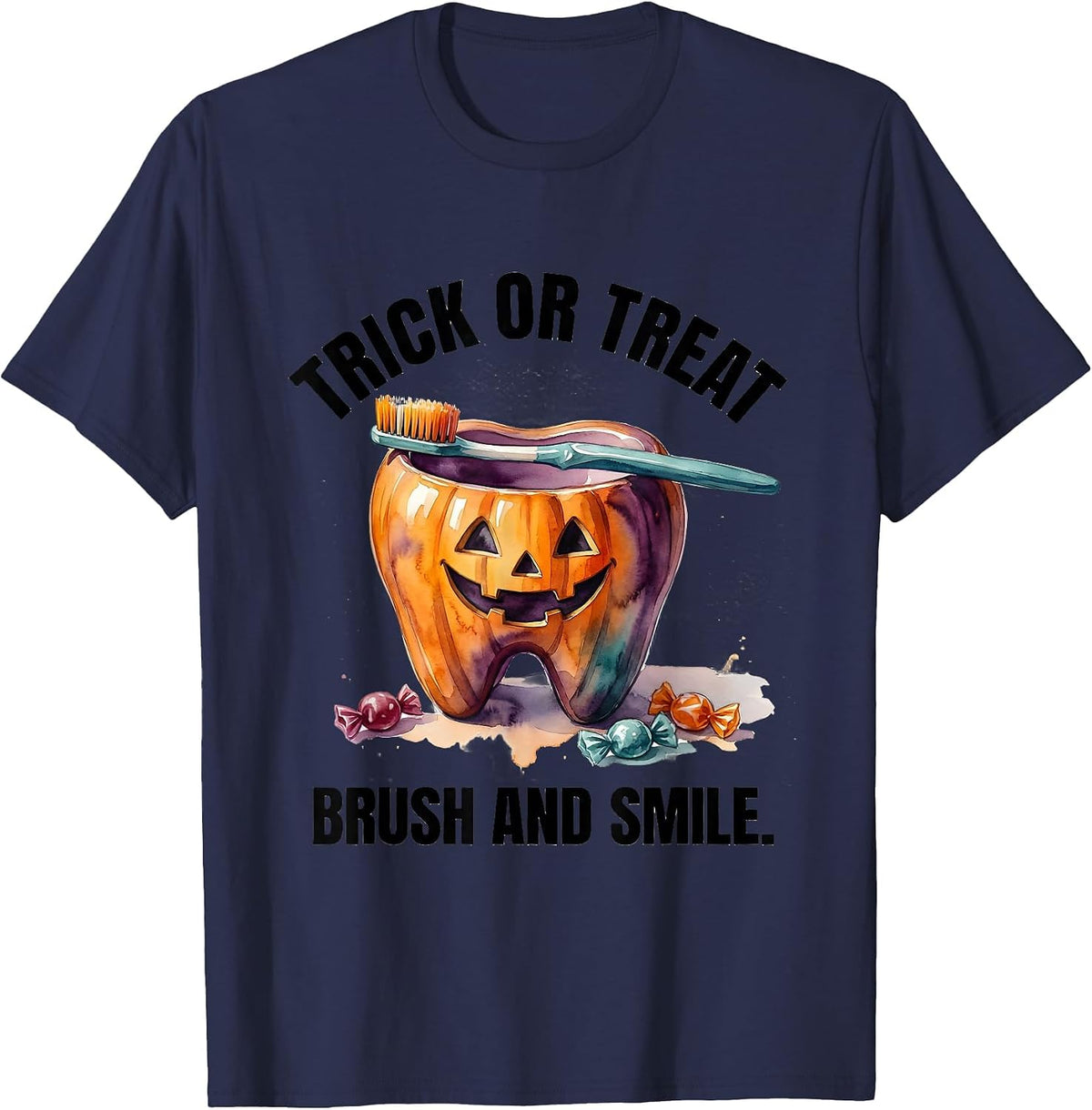 Men's Trick Or Treat, Brush And Smile Watercolor Dental Humor T-Shirt - Navy Blue
