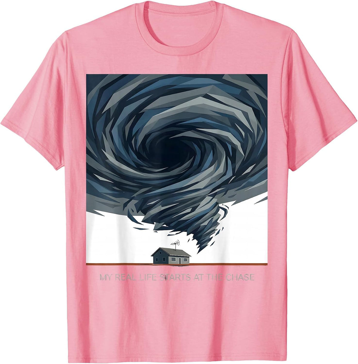 Men's My Real Life Starts At The Chase Storm Chaser Weather Humor T-Shirt - Pink