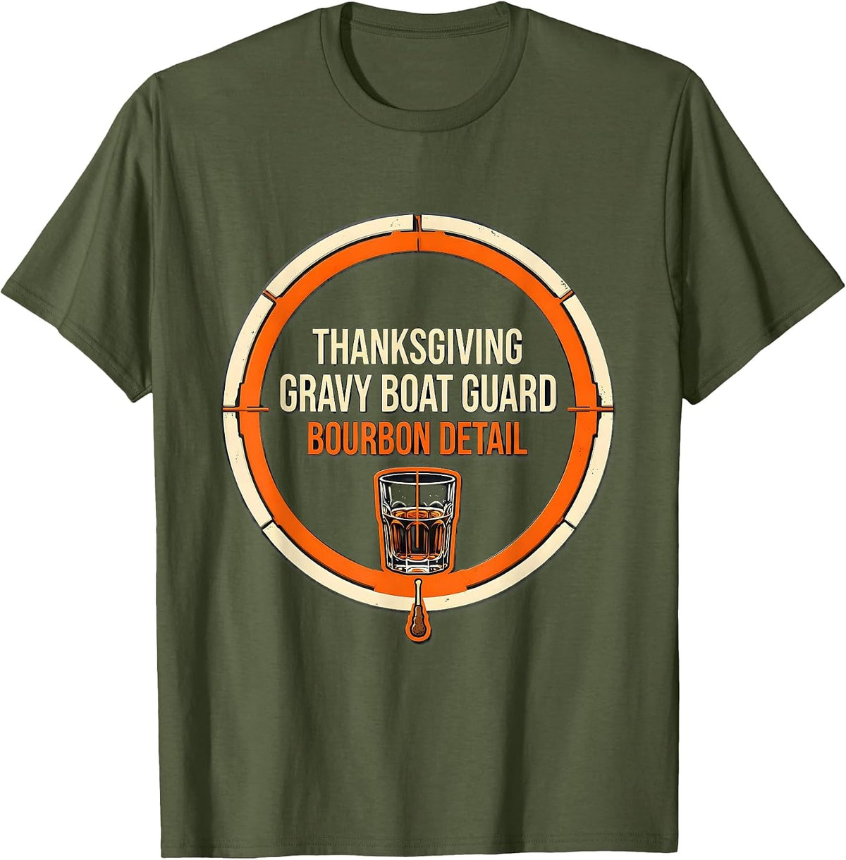 Thanksgiving Gravy Boat Guard, Bourbon Detail Bourbon Humor T-Shirt - Olive Green