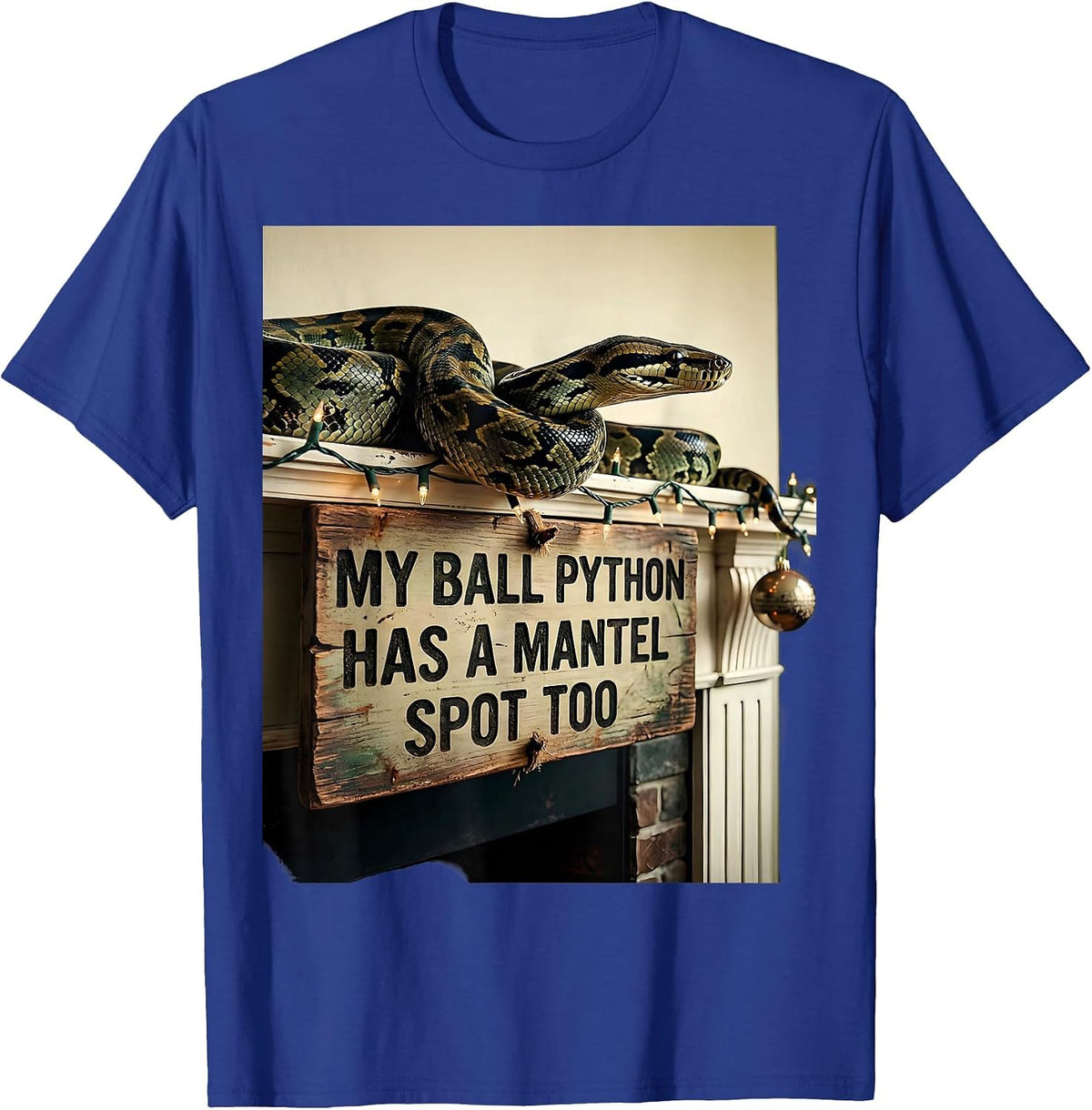 Men's My Ball Python Has A Mantel Spot Too Vintage Reptile Keeper T-Shirt - Royal Blue