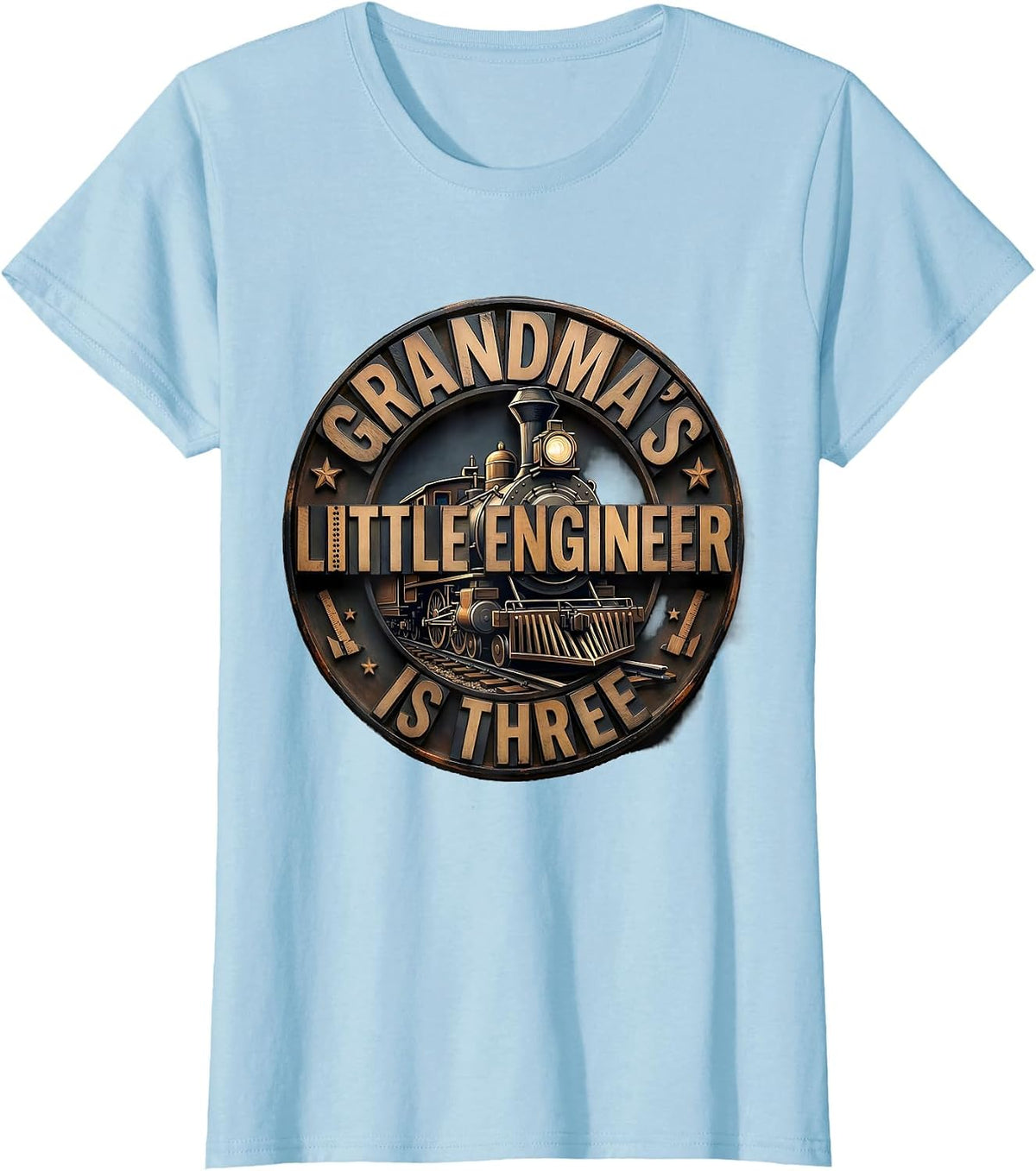 Grandma's Little Engineer Is Three Funny Toddler Train 3rd T-Shirt - Baby Blue