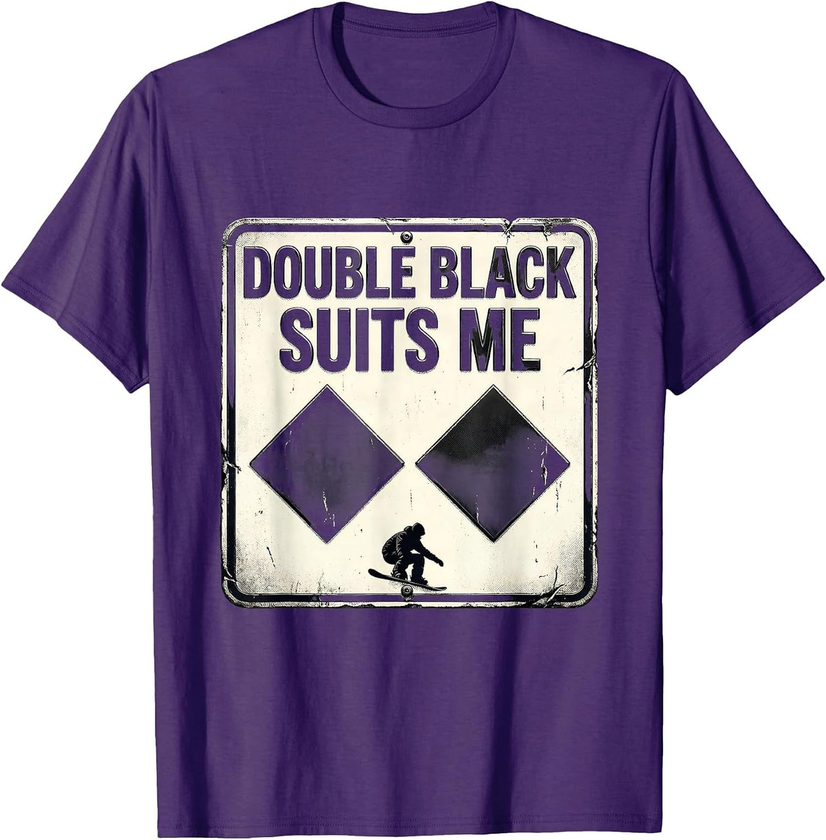 Double Black Suits Me Funny Ski Snowboard Humor T-Shirt - Purple