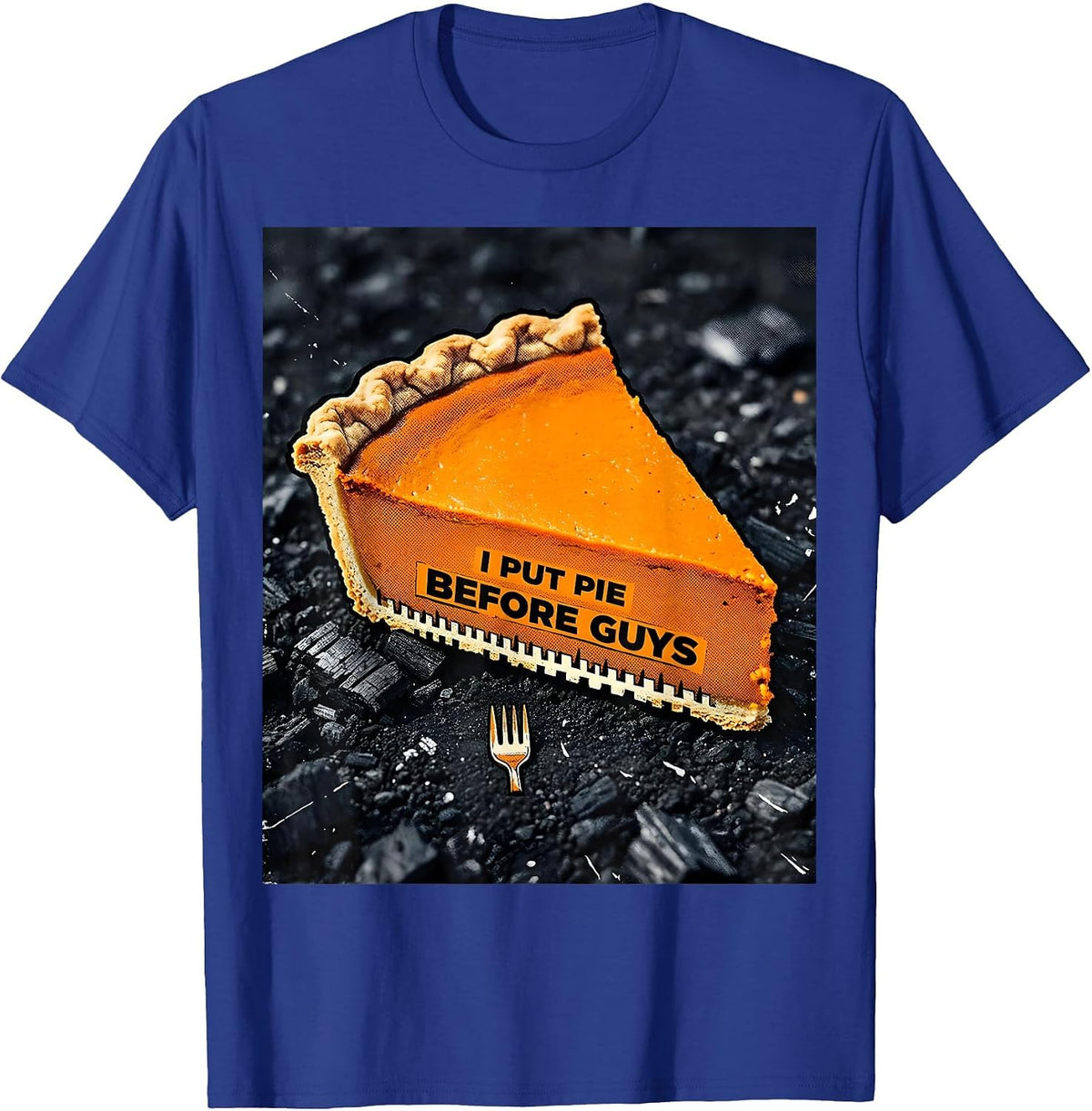 Men's I Put Pie Before Guys Funny Thanksgiving Pumpkin Pie Humor T-Shirt - Royal Blue