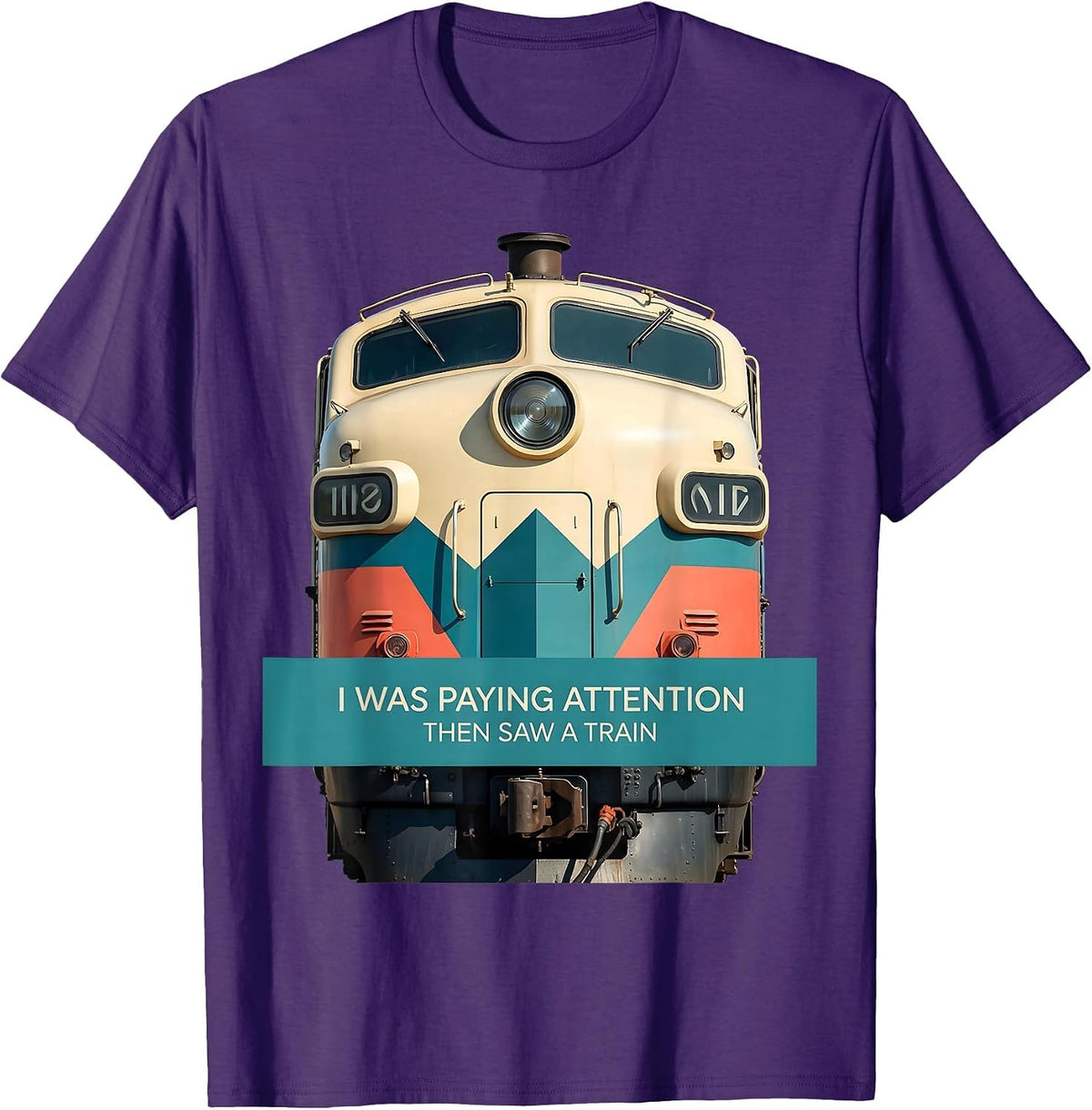 I Was Paying Attention, Then Saw A Train Funny Train T-Shirt - Purple