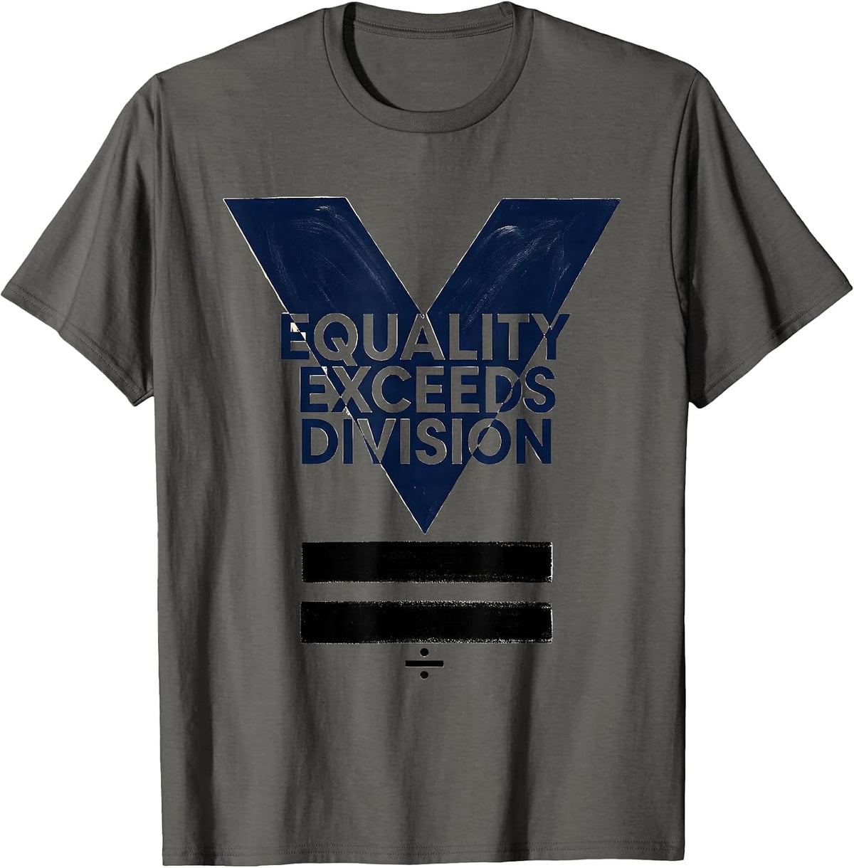 Equality Exceeds Division Bold Math Symbol Antiracism T-Shirt - Asphalt Grey