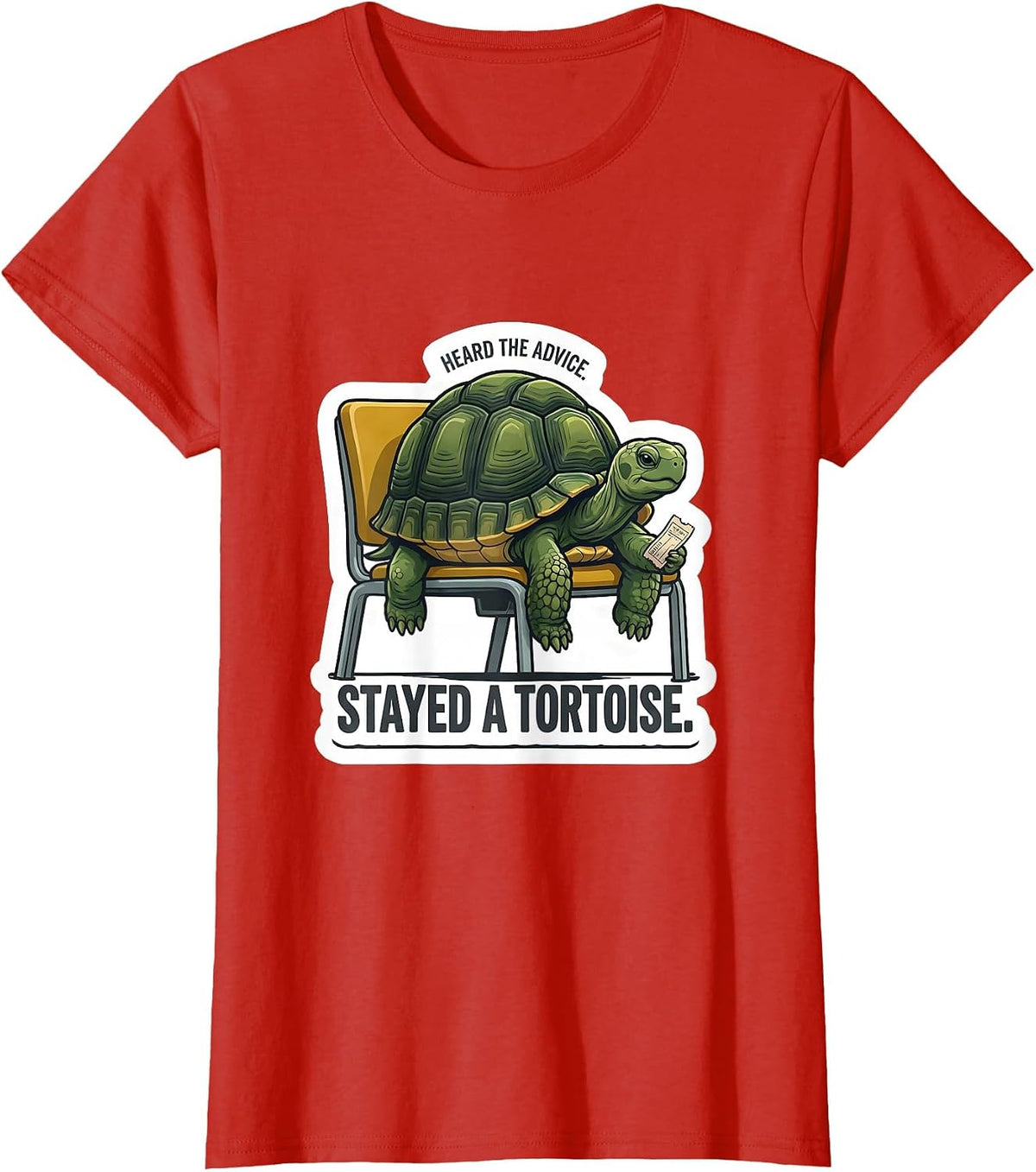 Heard The Advice Stayed A Tortoise Funny Animal Meme Humor T-Shirt - Red