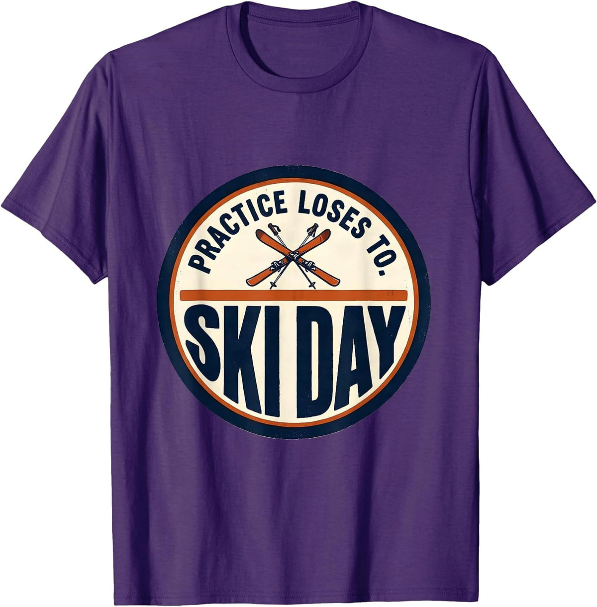 Men's Practice Loses To Ski Day Funny Ski Snowboarder Winter T-Shirt - Purple