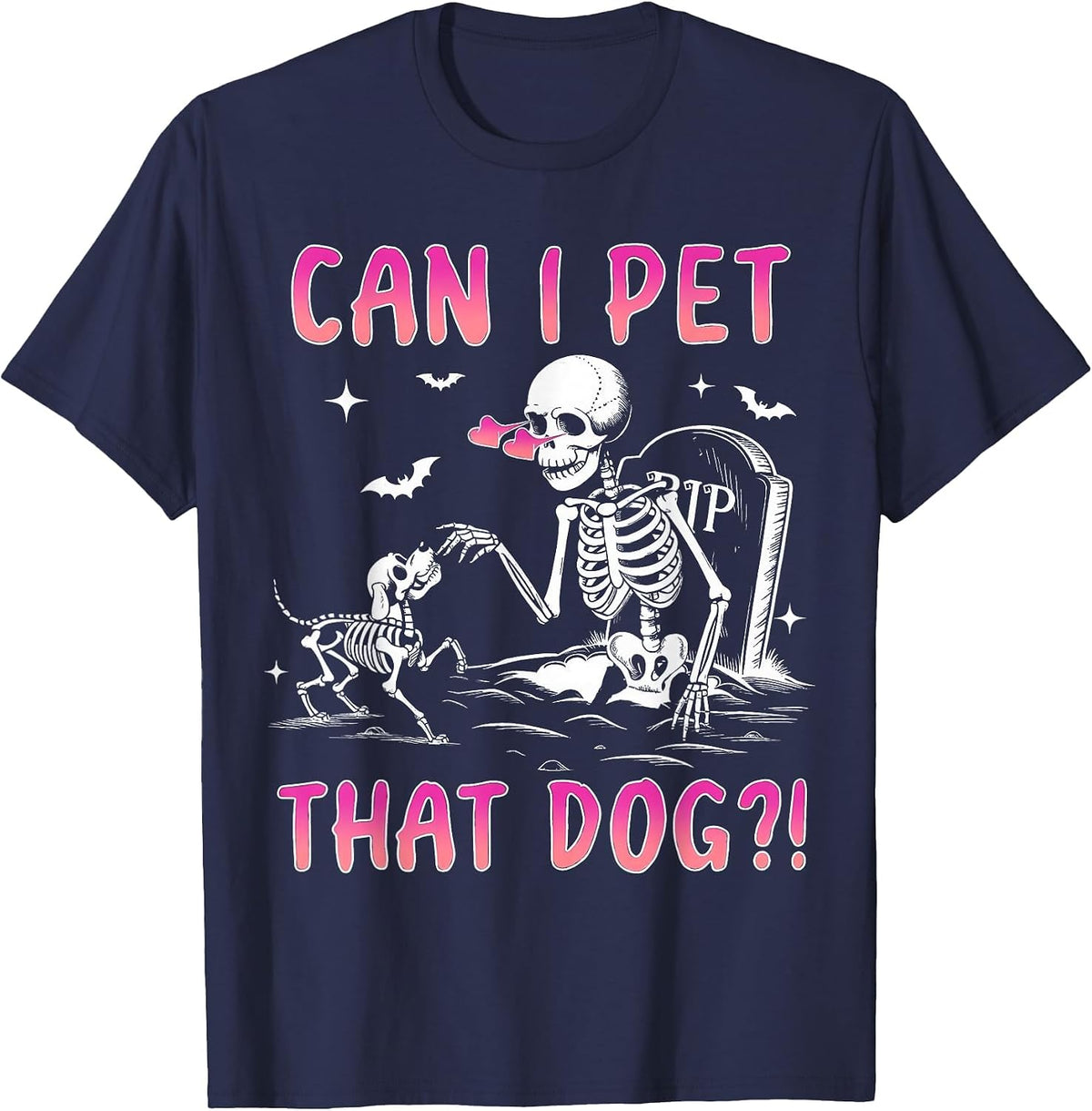 Can I pet that Dog Funny Skeleton Dog Lover Halloween T-Shirt - Navy Blue