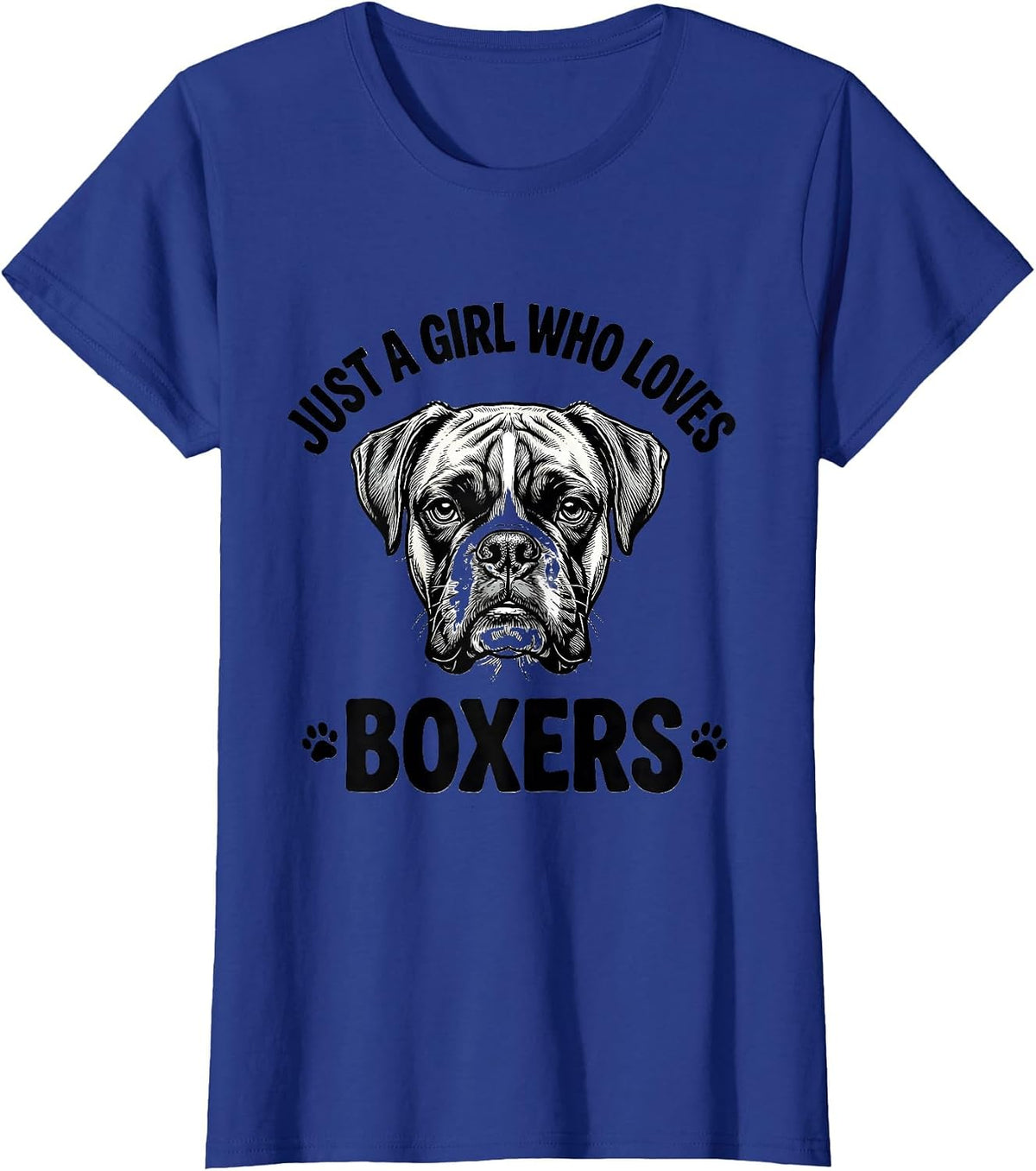 Women's Just A Girl Who Loves Boxers Funny Dog Lover Humor T-Shirt - Royal Blue