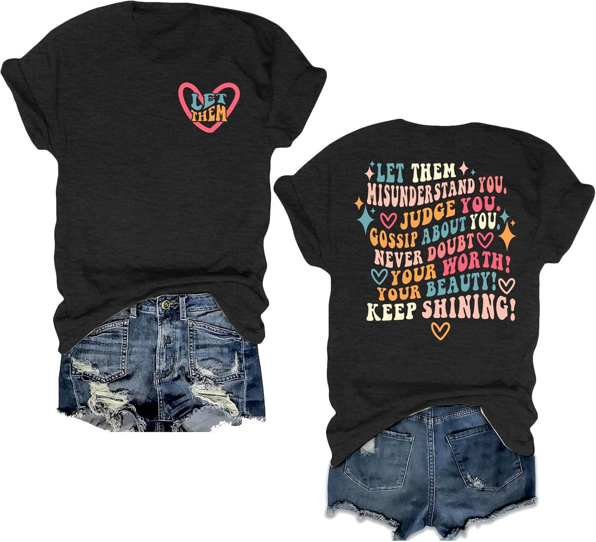 Mental Health Shirt for Women Let Them Misunderstand You Tshirt Cute Heart Motivational Graphic Tee Inspirational Gift -