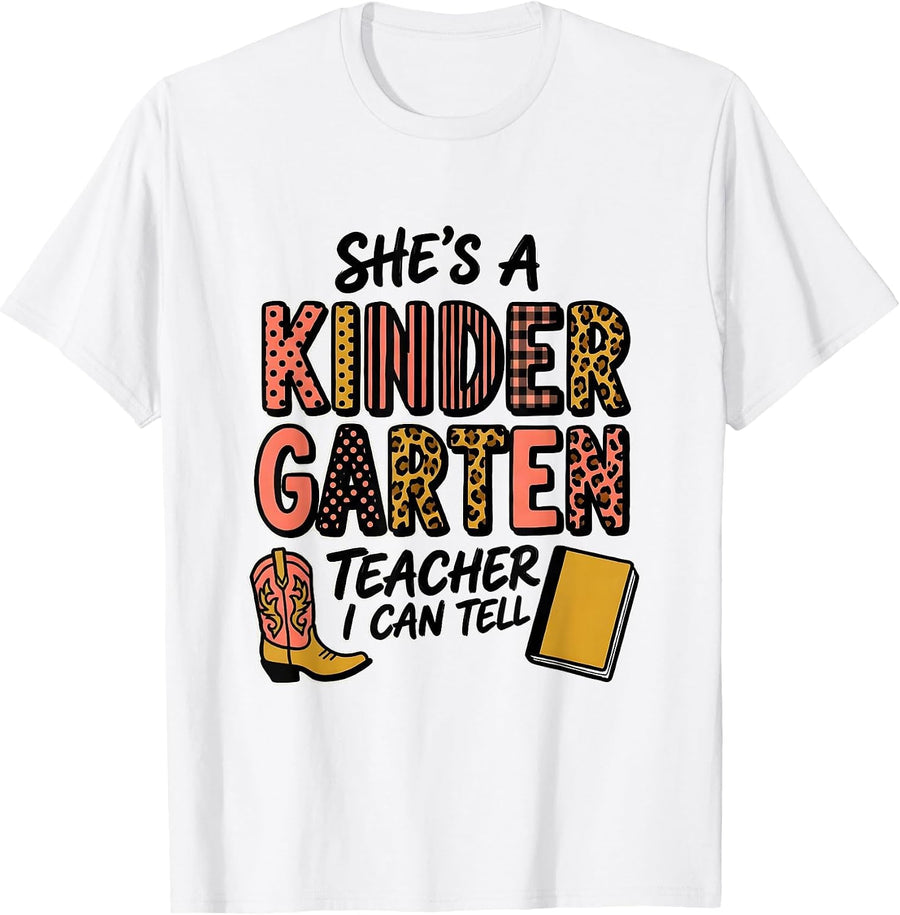 Men's She's A Kindergarten Teacher I Can Tell Teacher T-Shirt - White