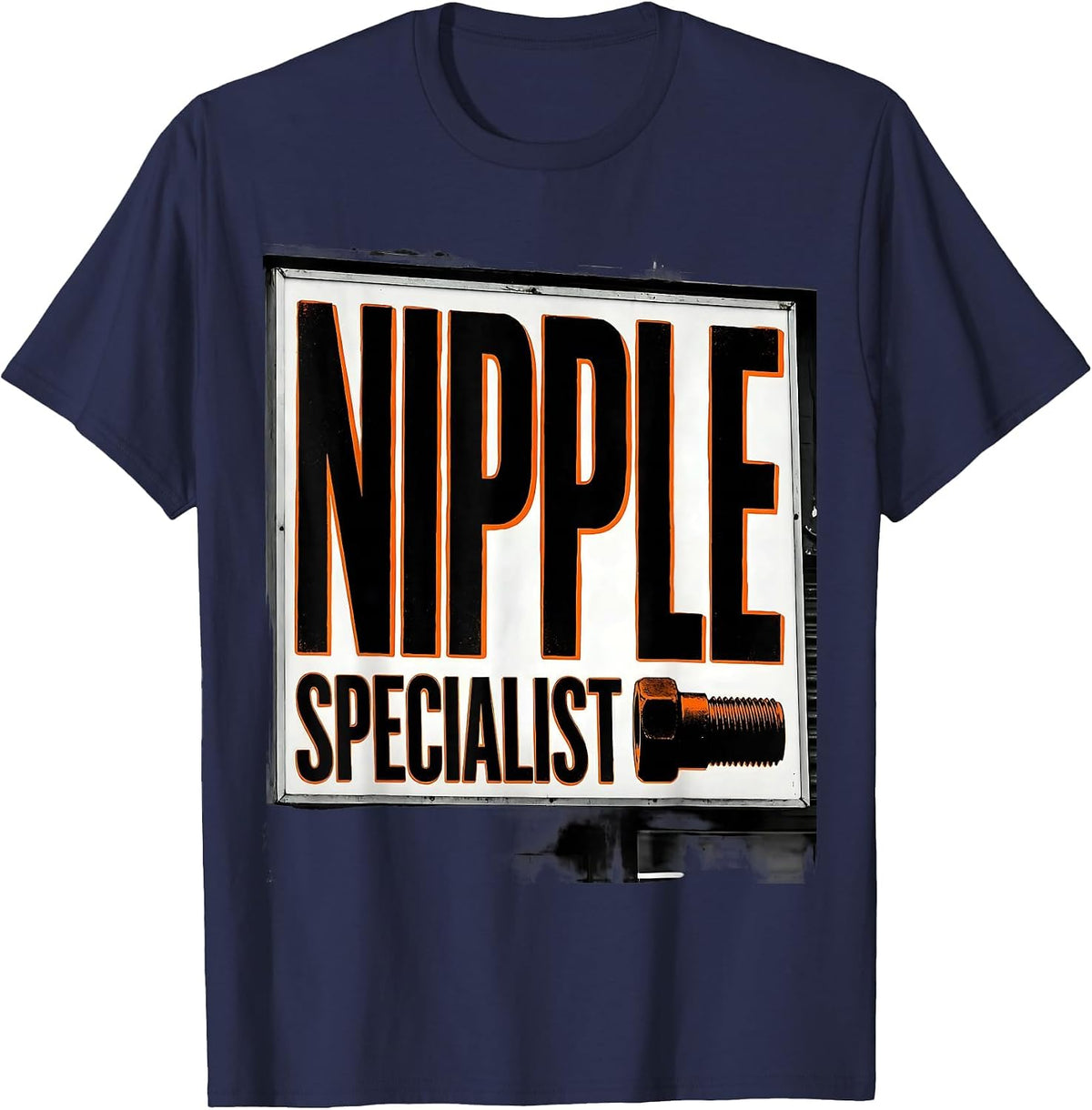 Men's Nipple Specialist Funny Plumber Pipefitter Gag Gift T-Shirt - Navy Blue