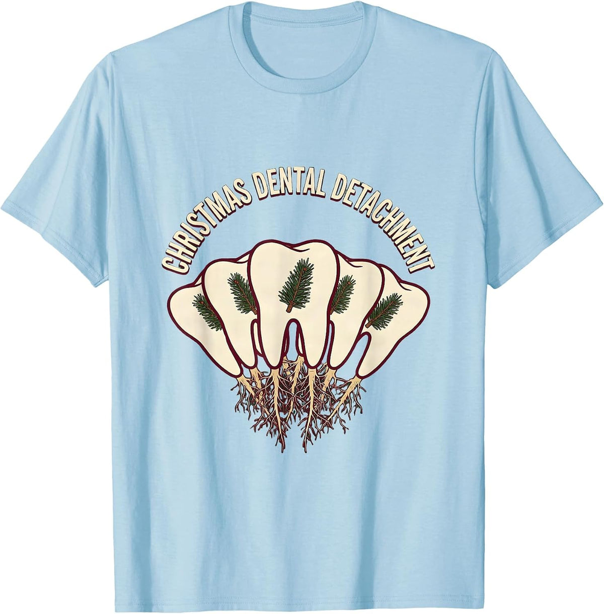 Men's Christmas Dental Detachment Funny Dentist Dental Team T-Shirt - Baby Blue