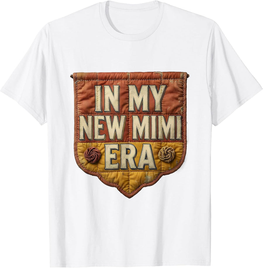 In My New Mimi Era Vintage Funny Retro Family Role Gift T-Shirt - White