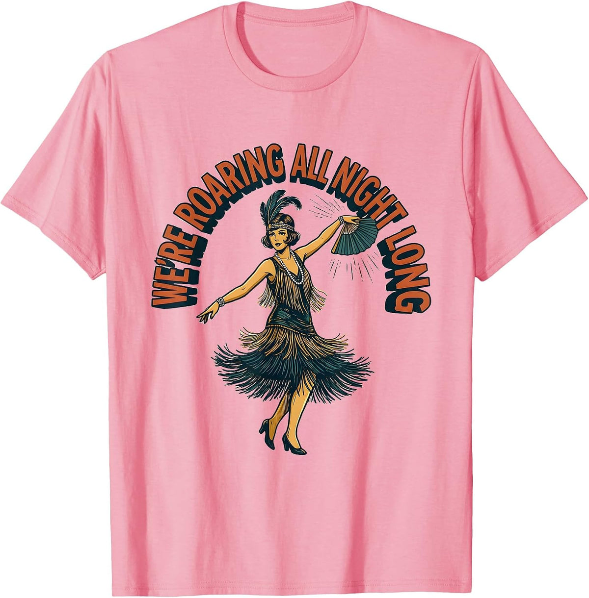 Men's We're Roaring All Night Long Roaring 1920s Flapper Halloween T-Shirt - Pink