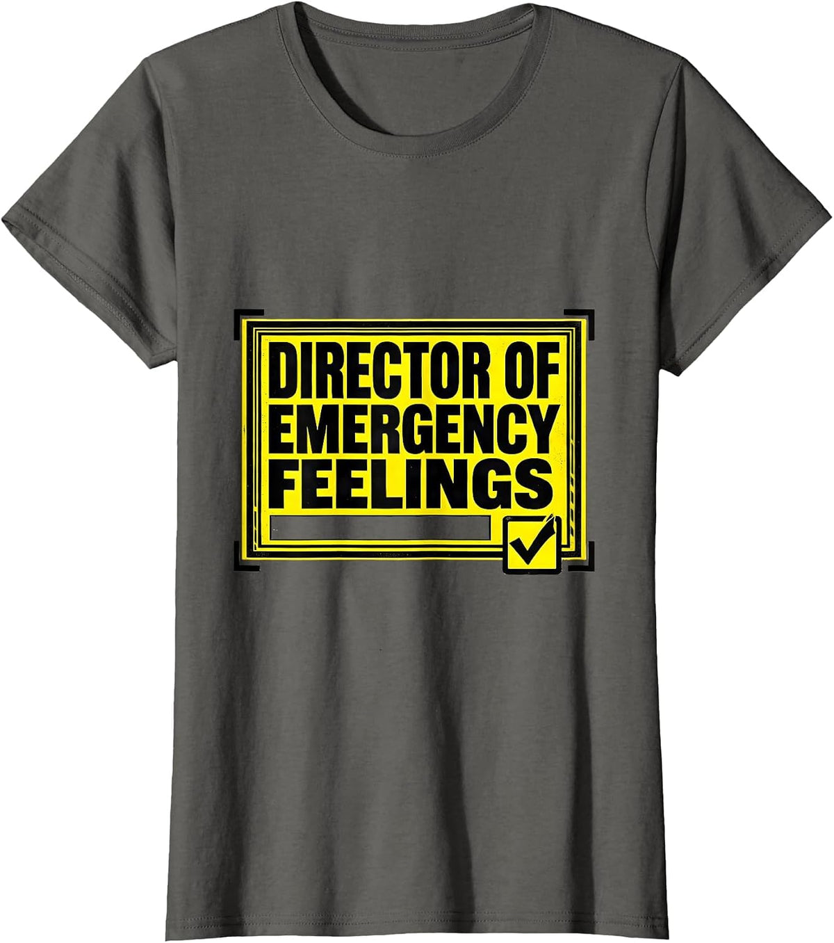 Women's Director of Emergency Feelings Funny School Counselor T-Shirt - Asphalt Grey