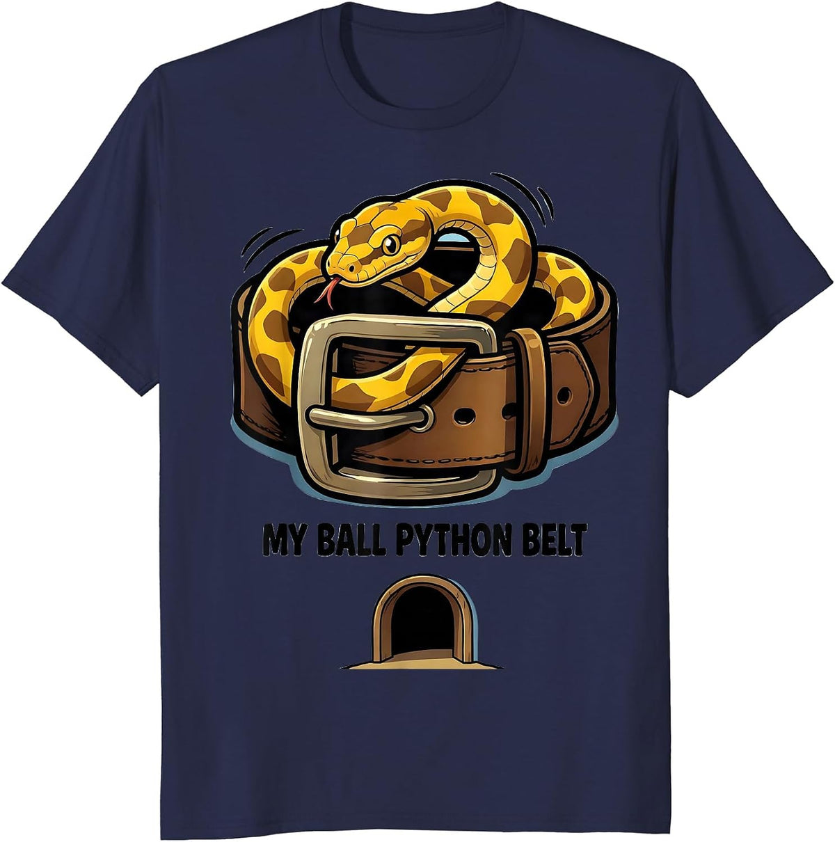 Men's My Ball Python Belt Cartoon Reptile Lover Snake Humor T-Shirt - Navy Blue