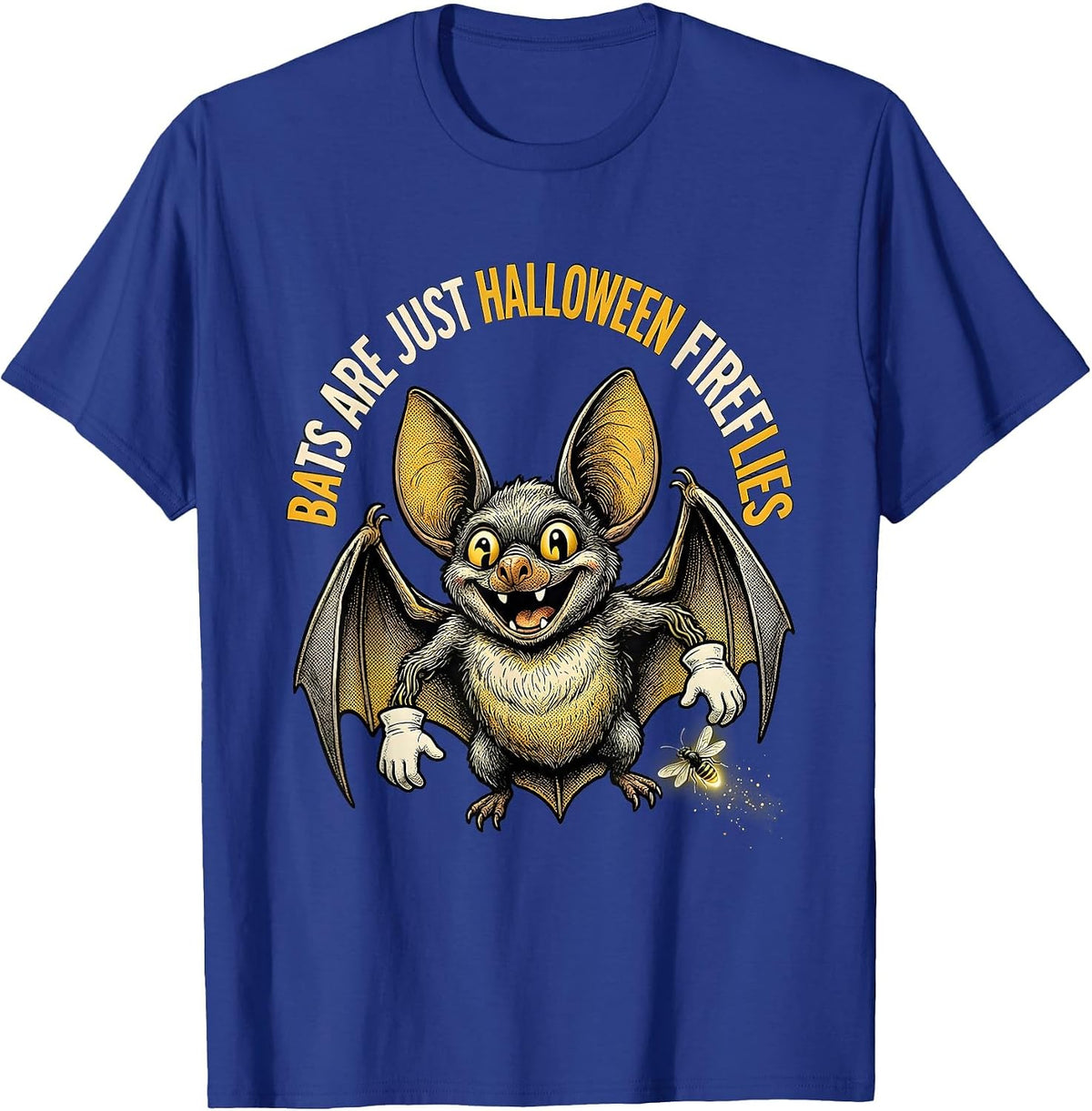 Bats Are Just Halloween Fireflies Retro Cartoon Bat Lover T-Shirt - Royal Blue
