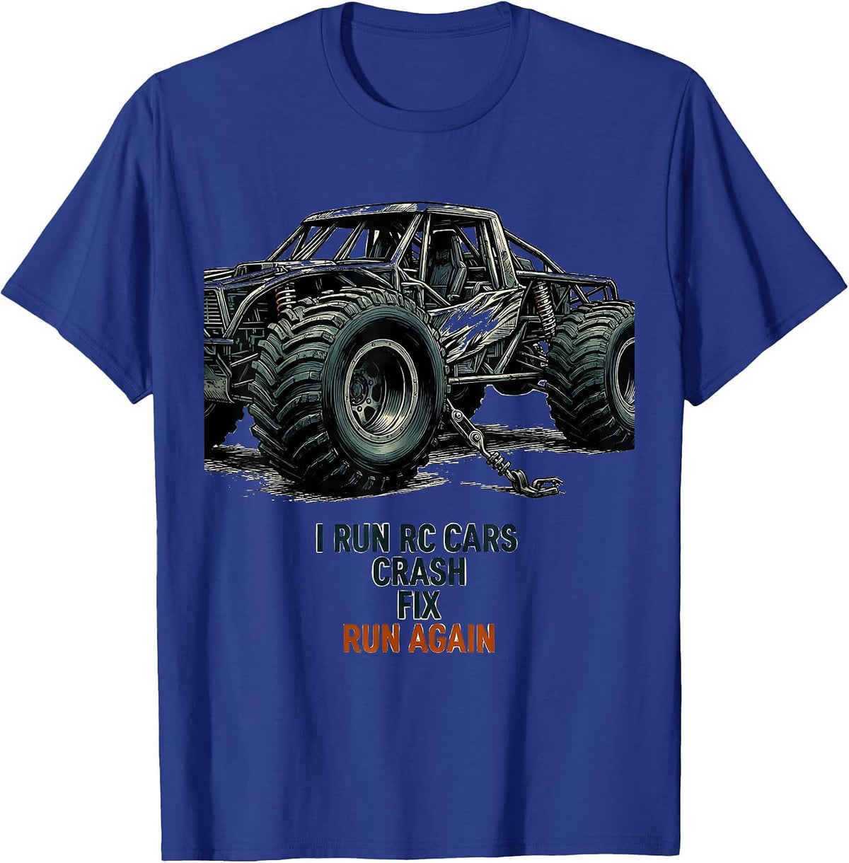 I Run RC Cars Crash Fix Run Again Funny RC Racer Hobbyist T-Shirt - Royal Blue