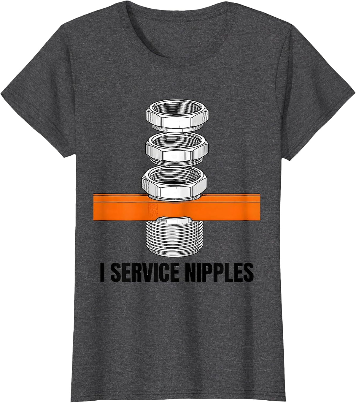 Women's I Service Nipples Funny Plumber Pipefitter Gift for Dad T-Shirt - Dark Heather Grey