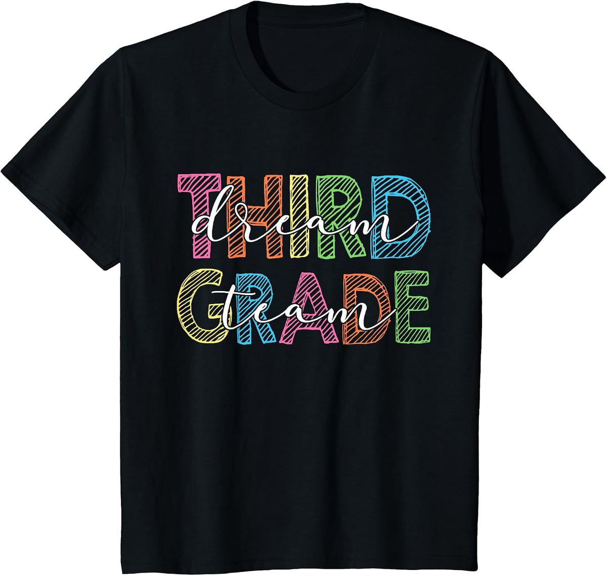 Back to School Third 3rd Grade Dream Team Teacher Kids T-Shirt - Black
