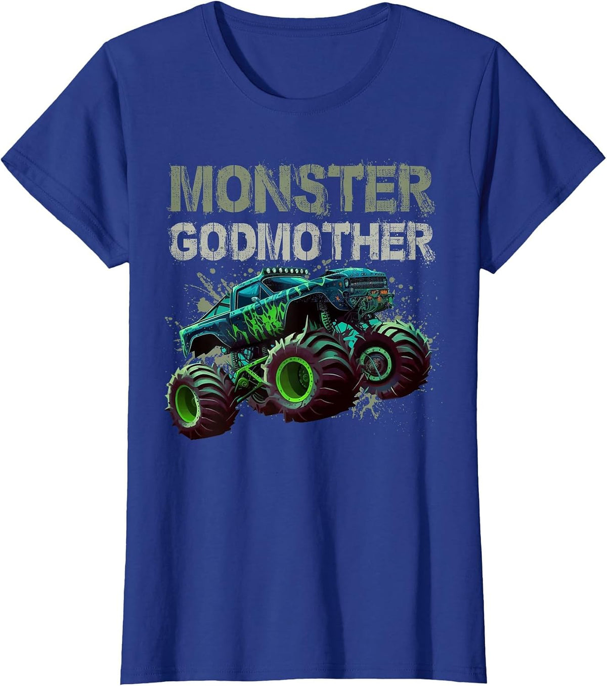 Monster Truck Godmother Family Matching Monster Truck Lovers T-Shirt - Royal Blue