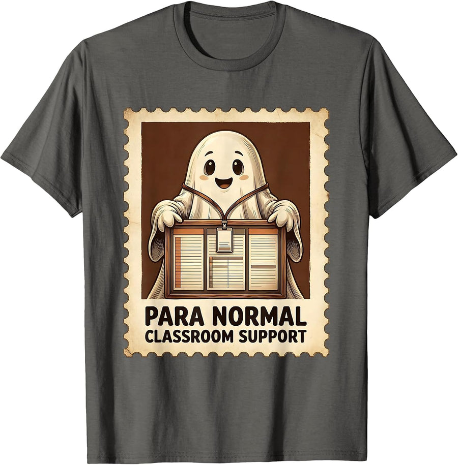 Para Normal Classroom Support Funny Ghost Paraprofessional T-Shirt - Asphalt Grey