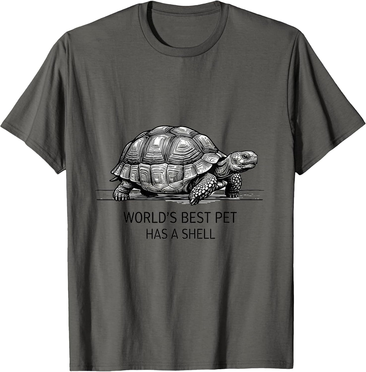 World's Best Pet Has A Shell Funny Tortoise Lover Gift T-Shirt - Asphalt Grey