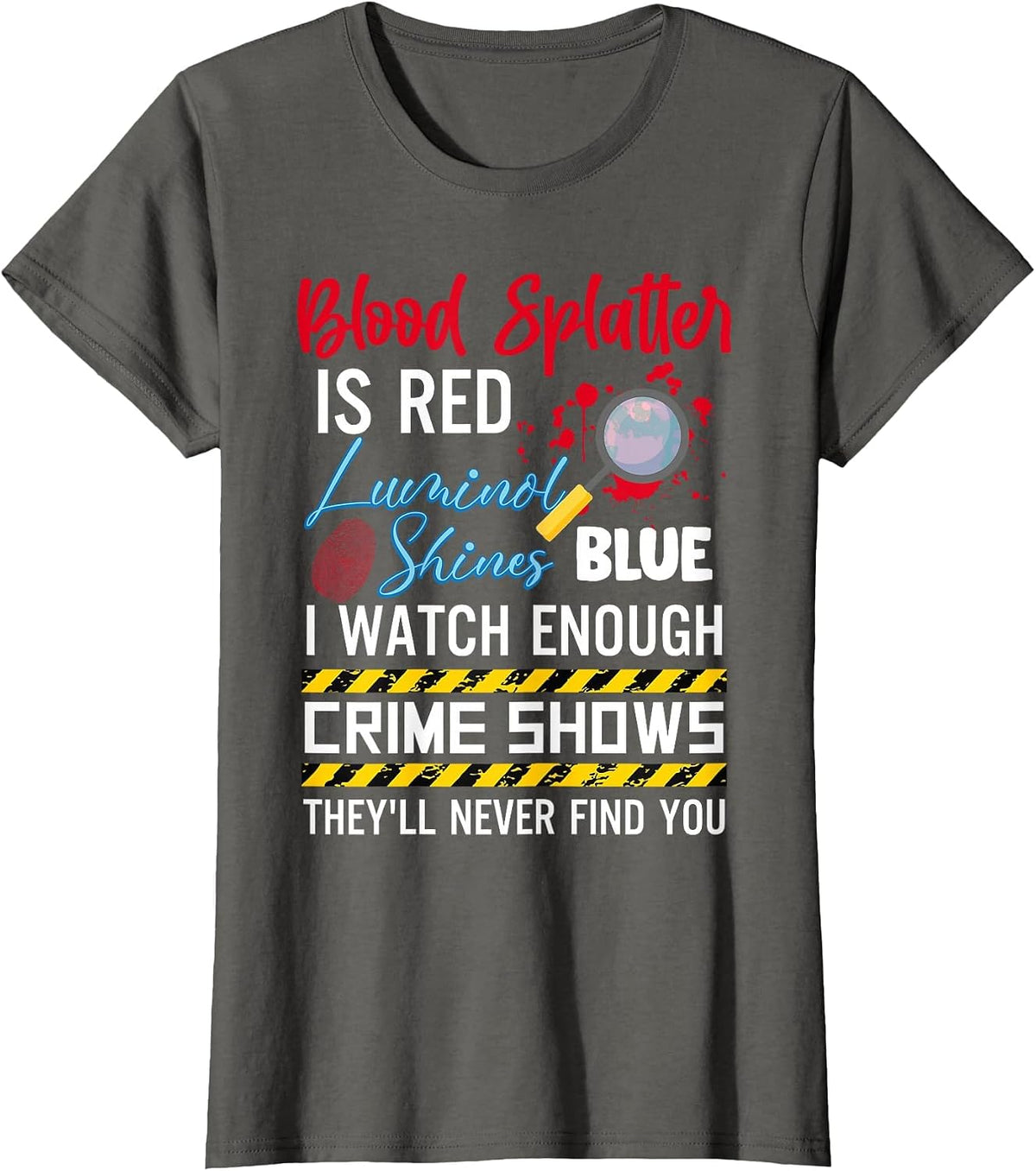 Blood Splash is Red Luminous Blue T-Shirt - Asphalt Grey