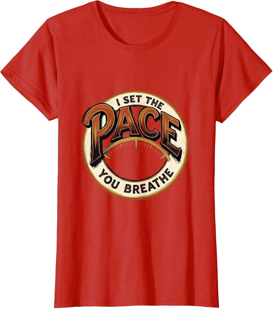 Women's I Set The Pace You Breathe Respiratory Therapist RT Care T-Shirt - Red