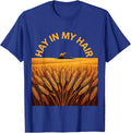 Hay In My Hair Country Women Farm Life Design T-Shirt - Royal Blue