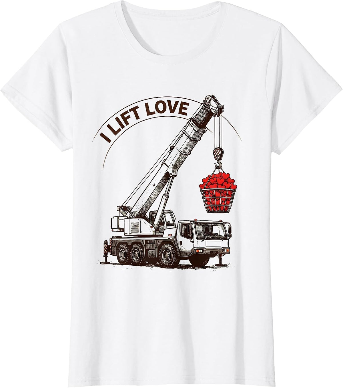 Women's I Lift Love Funny Toddler Boy Valentine Day Vehicle Humor T-Shirt - White