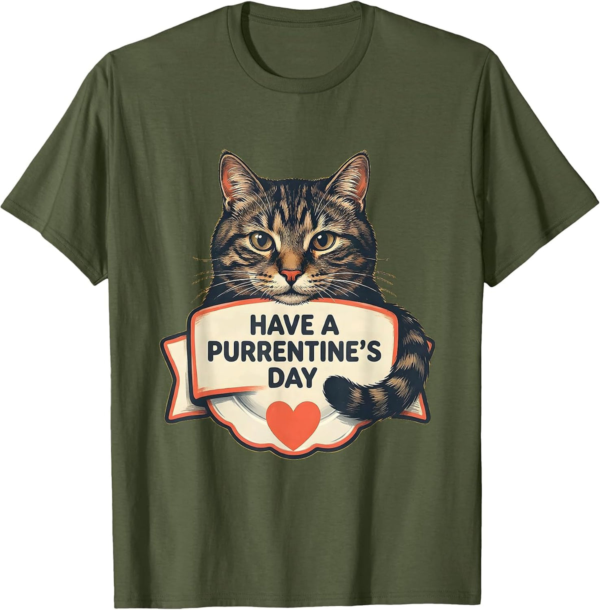 Have A Purrentine's Day Cute Cat Lover Valentine Humor T-Shirt - Olive Green
