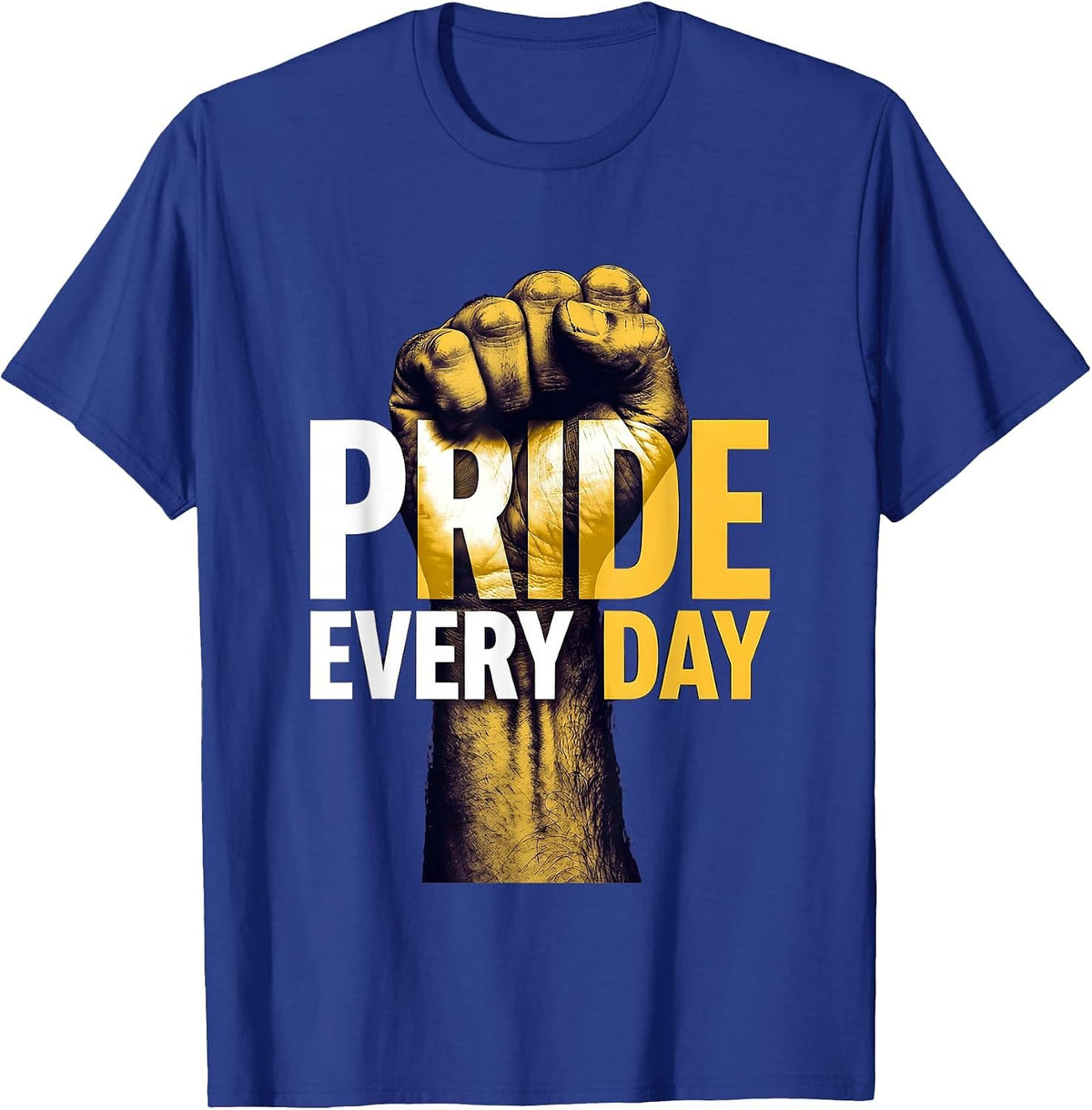 Pride Every Day LGBTQ Celebration Design T-Shirt - Royal Blue