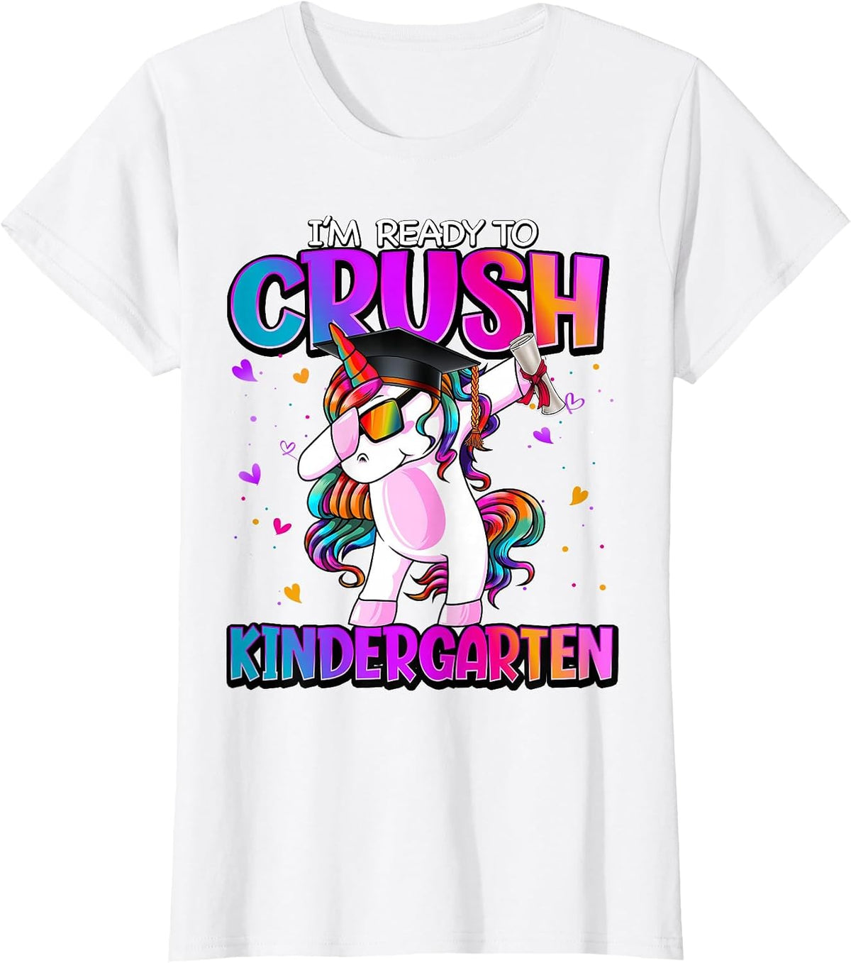 I'm Ready to Crush Kindergarten Back to School Kindergarten T-Shirt - White