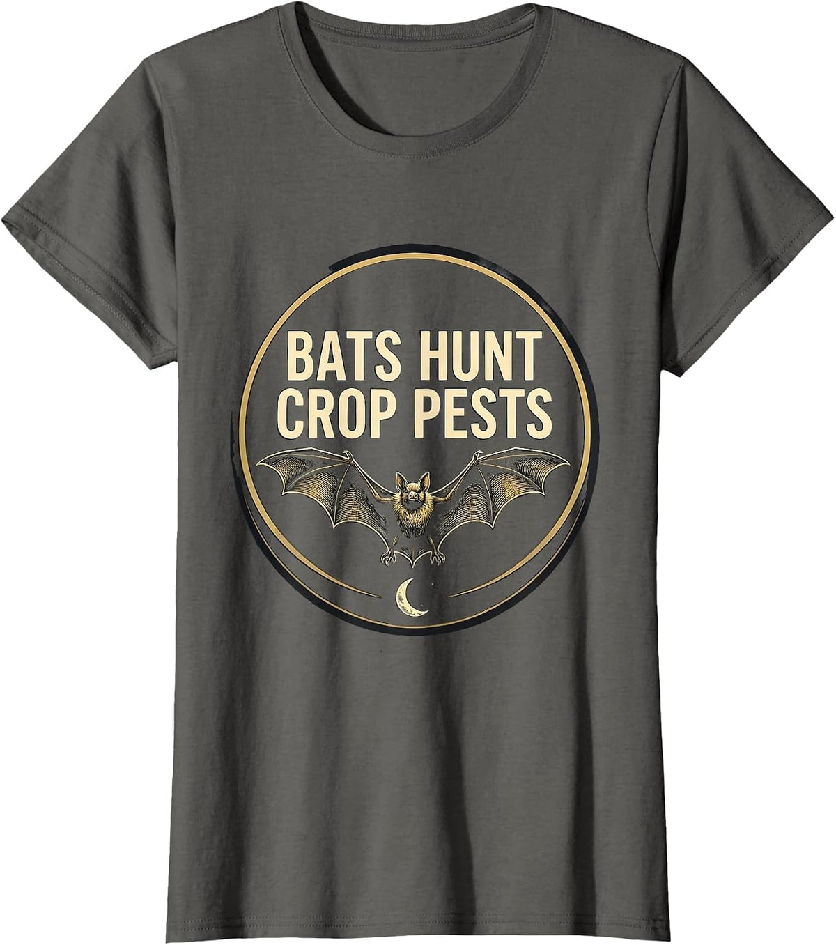 Women's Bats Hunt Crop Pests Funny Bat Lover Wildlife Conservation T-Shirt - Asphalt Grey