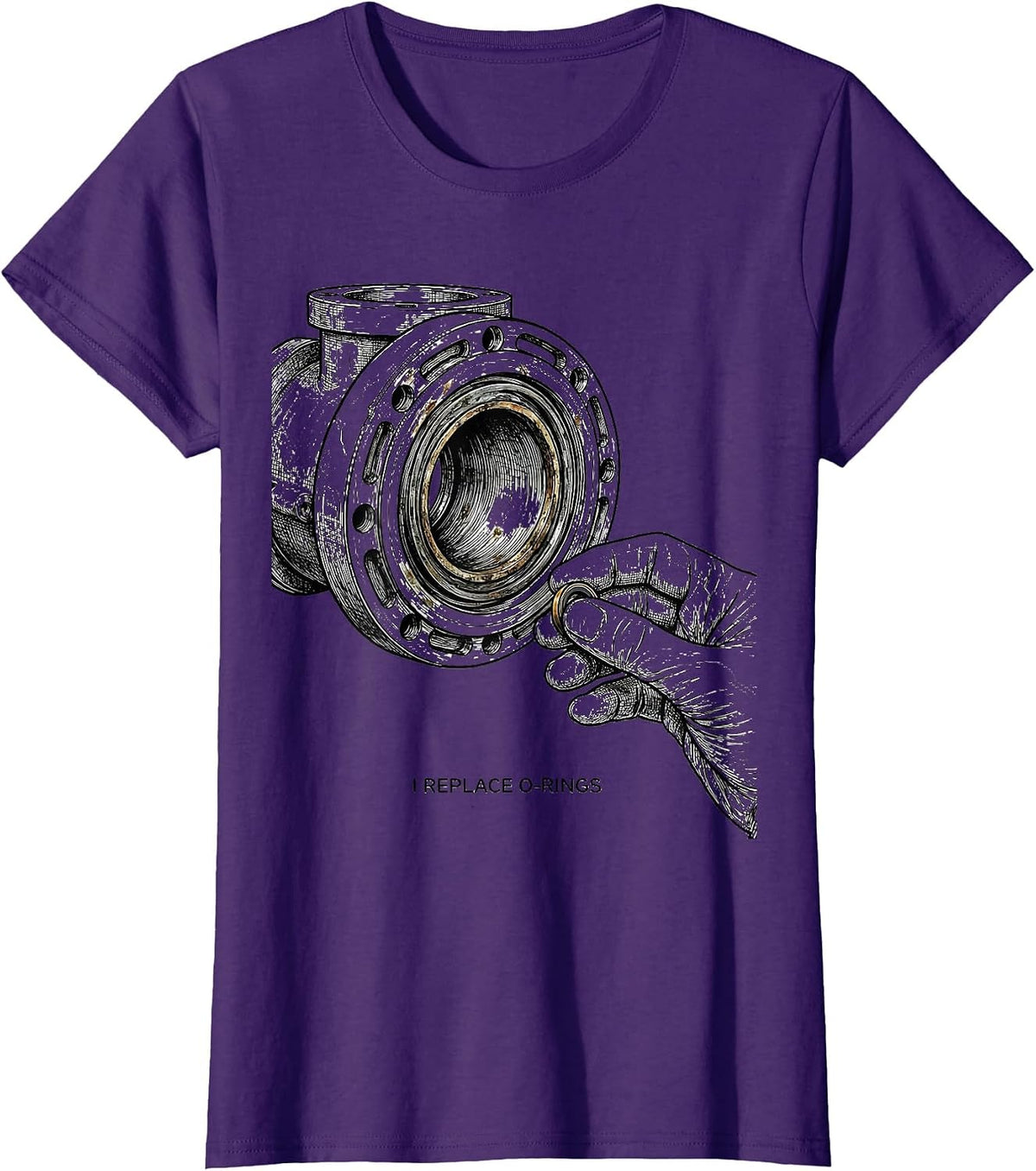 Women's I Replace O-Rings Funny Plumber Pipefitter Steamfitter T-Shirt - Purple
