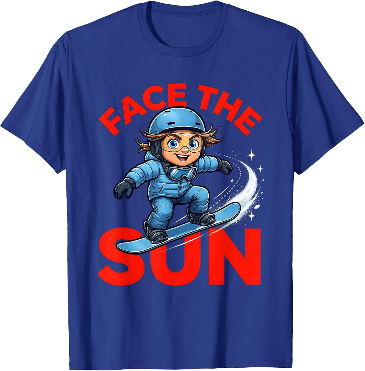 Men's FACE THE SUN Funny Snowboarder Ski Lover Snow Season T-Shirt - Royal Blue