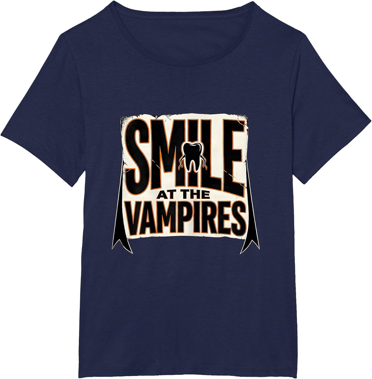 Women's Smile at the Vampires Funny Dentist Halloween Dental Humor T-Shirt - Navy Blue