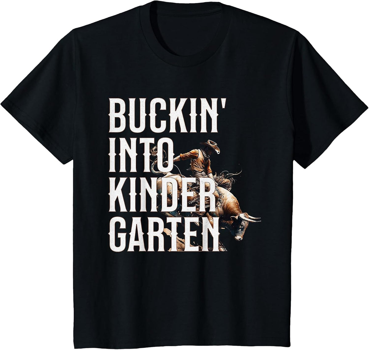 Buckin' Into Kindergarten Western Cowboy Back to School T-Shirt - Black