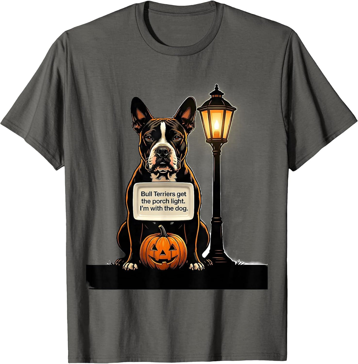 Men's Bull Terriers get the porch light. I'm with the dog. Funny T-Shirt - Asphalt Grey