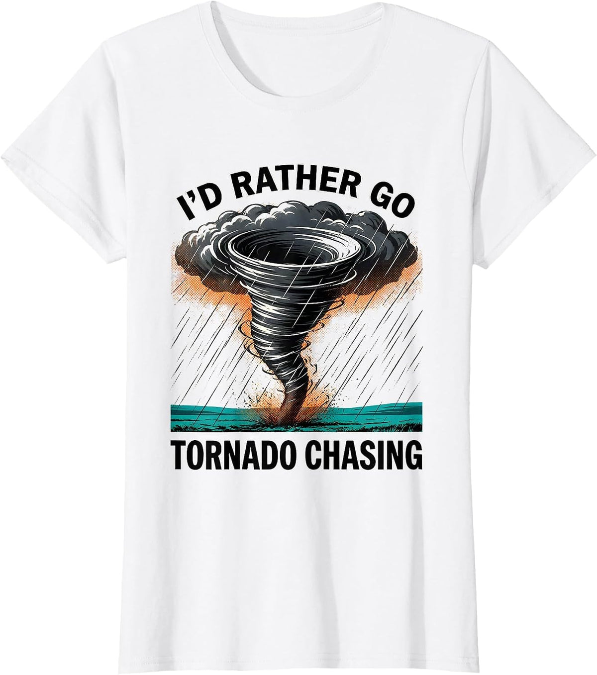I'd Rather Go Tornado Chasing Risograph Storm Chaser T-Shirt - White