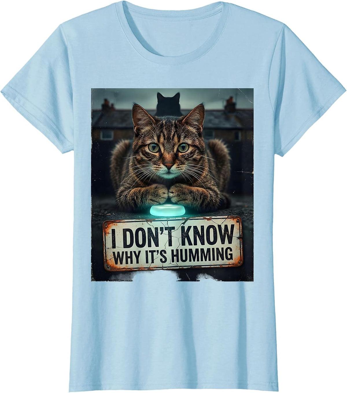 I Don't Know Why It's Humming Distressed Funny Cat UFO Meme T-Shirt - Baby Blue