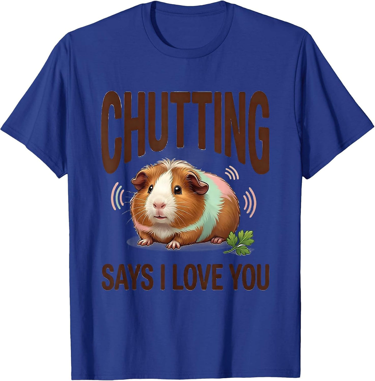 Men's Chutting Says I Love You Cute Kawaii Guinea Pig Lover Gift T-Shirt - Royal Blue