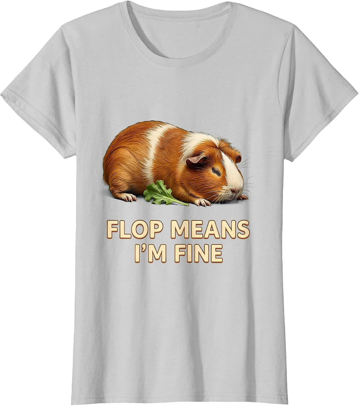 Women's Flop Means I’m Fine Funny Guinea Pig Pet Lover Humor T-Shirt - Silver Grey