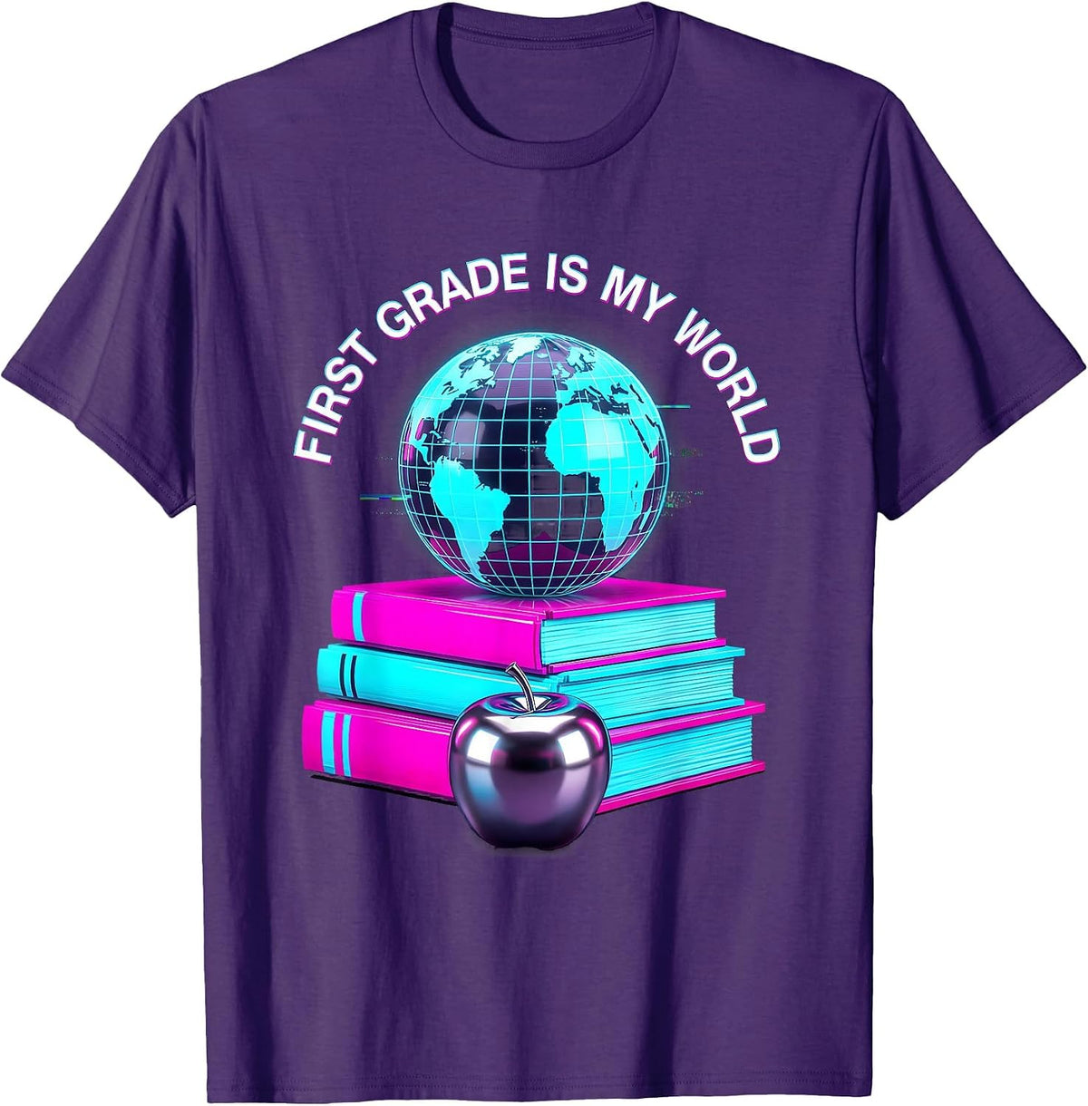First Grade Is My World Elementary Teacher Design T-Shirt - Purple