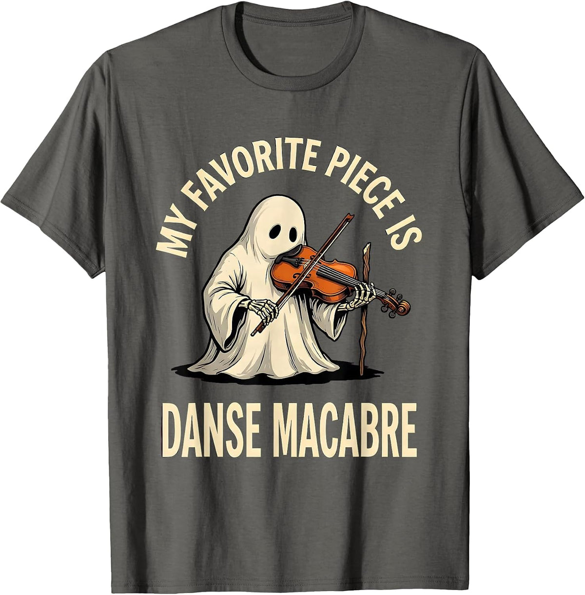 My Favorite Piece Is Danse Macabre Whimsical Halloween Ghost T-Shirt - Asphalt Grey