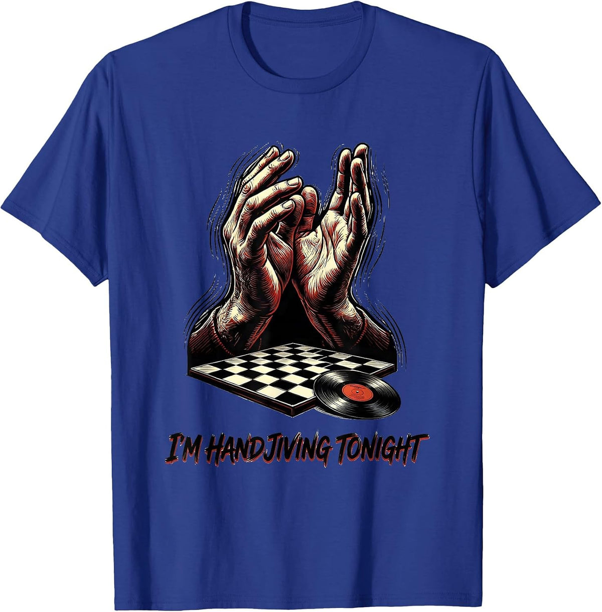 I'm Hand-Jiving Tonight Retro 1950s Sock Hop Rockabilly T-Shirt - Royal Blue